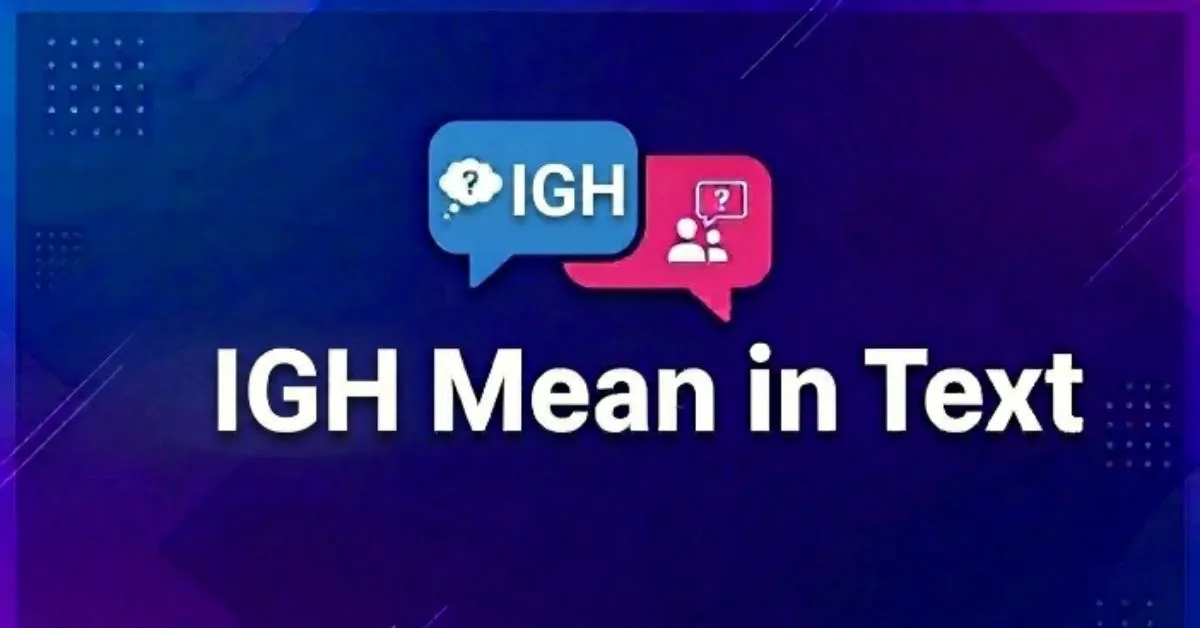 IGH Mean in Text