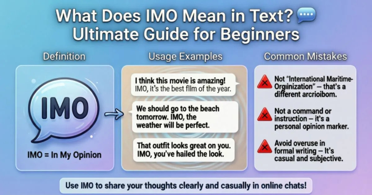 What Does IMO Mean in Text