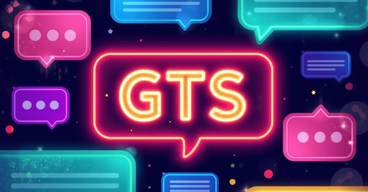 GTS Mean in Text