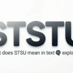 STSU mean in text