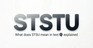 STSU mean in text