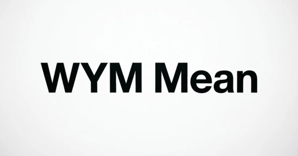 wym mean in text