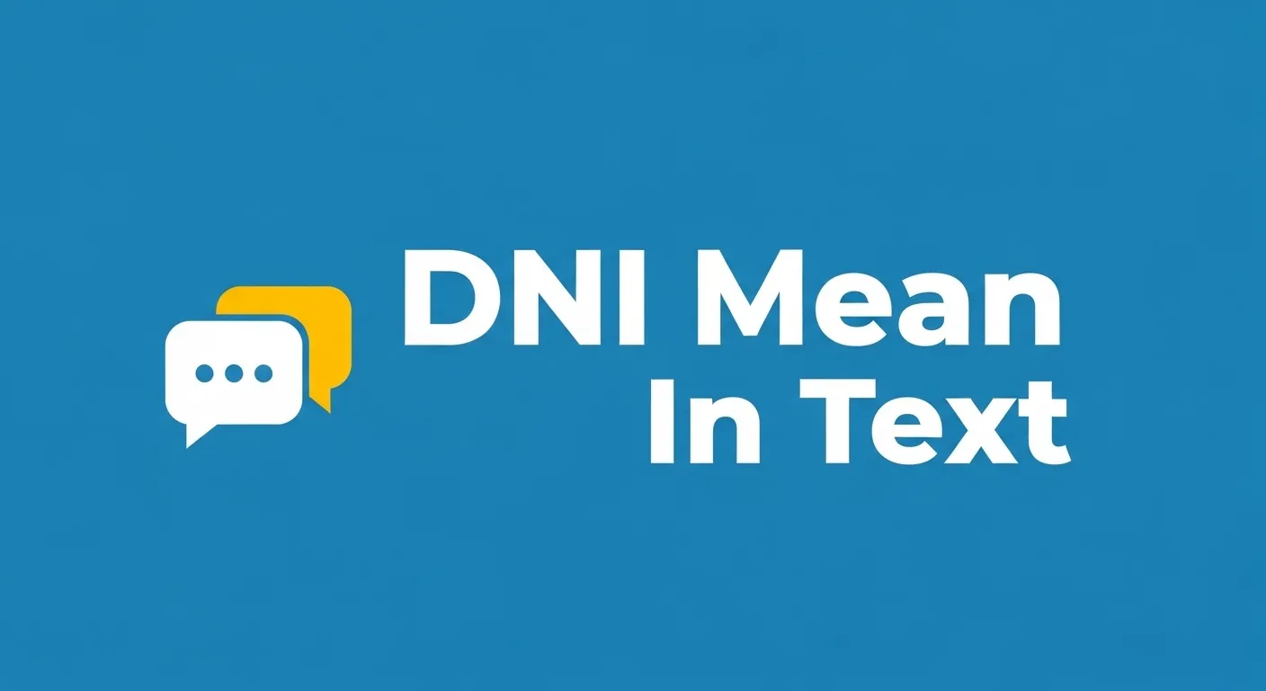 DNI Mean in Text