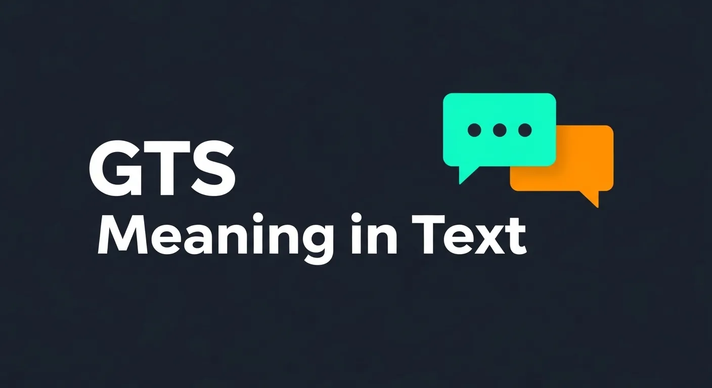 GTS Meaning in Text