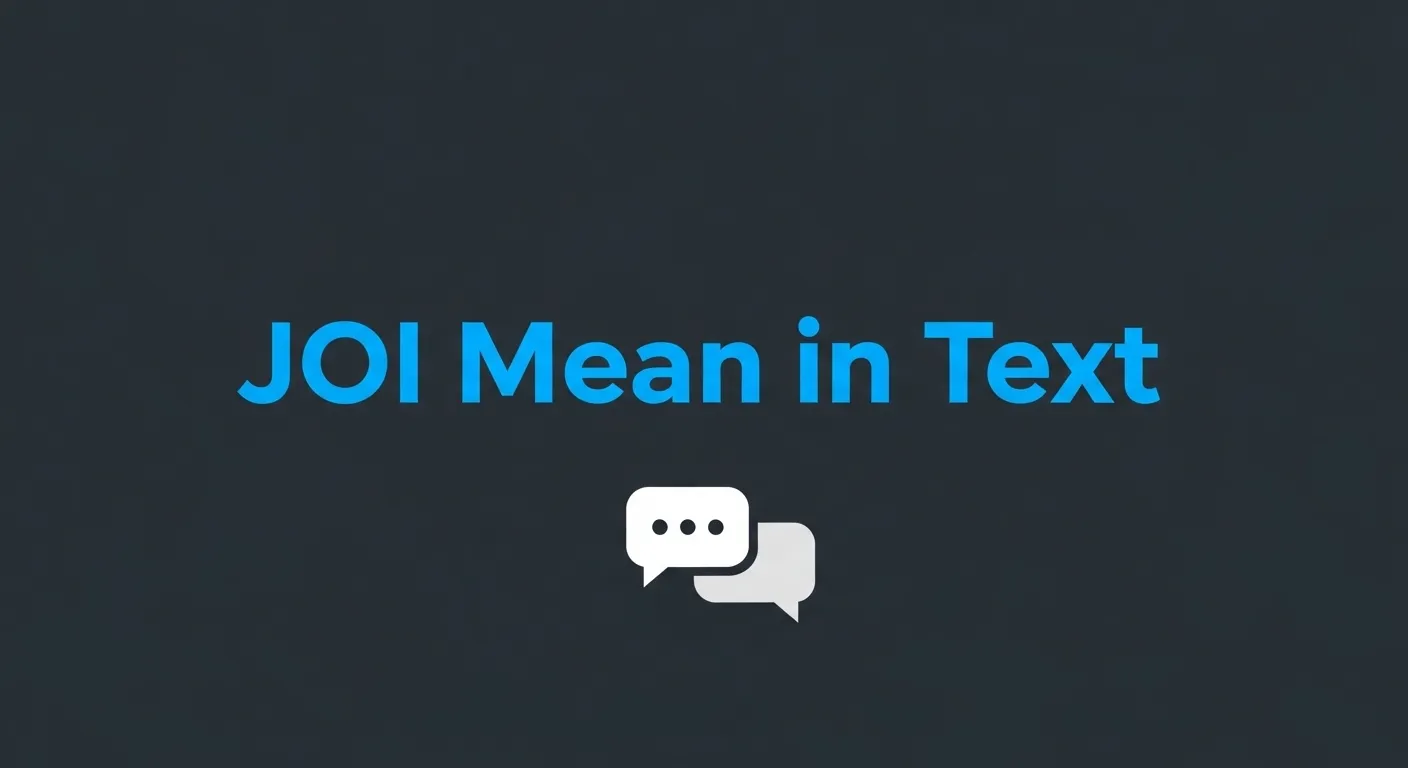 JOI Mean in Text