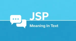 JSP Meaning in Text