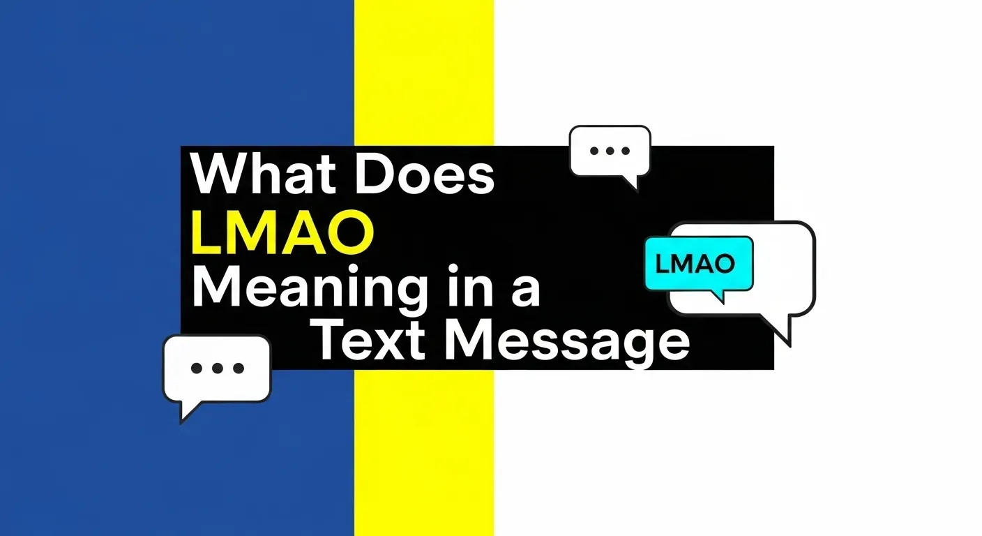 LMAO Meaning in a Text Message