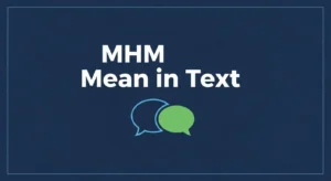 MHM Mean in Text