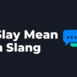 Slay Mean in Slang