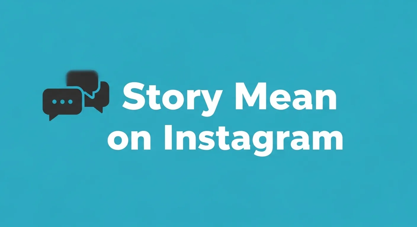 Story Mean on Instagram