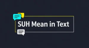 SUH Mean in Text