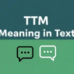 TTM Meaning in Text