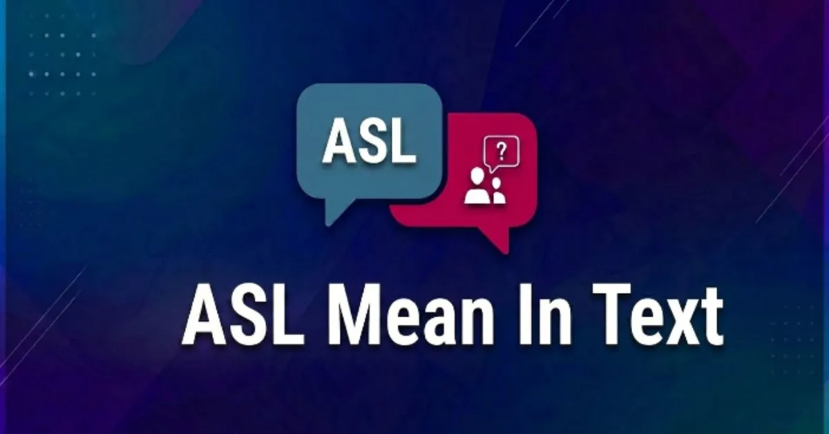 ASL Mean in Text