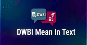 DWBI Mean in Text