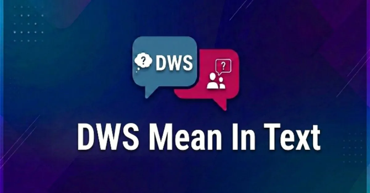 DWS Mean In Text