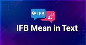 IFB Mean in Text
