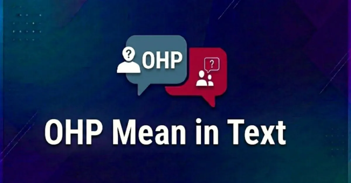OHP Mean in Text