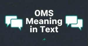 OMS Meaning Text