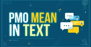 PMO Mean in Text
