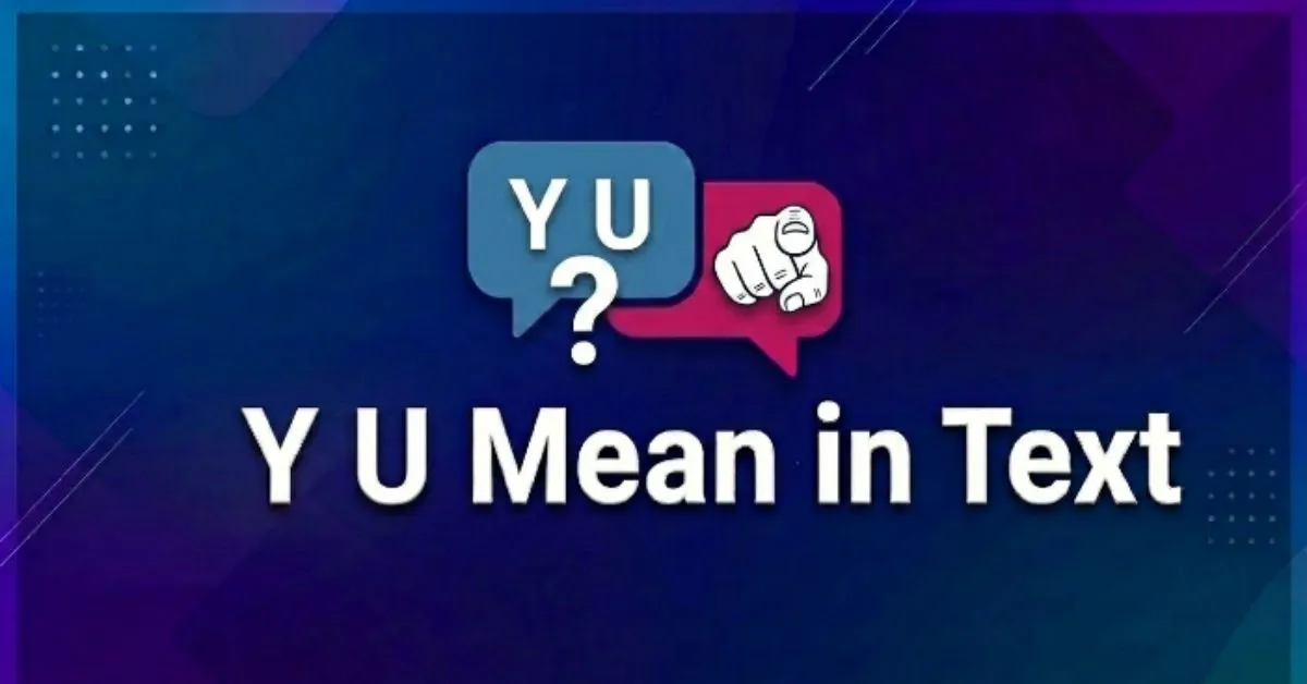 YU Mean in Text