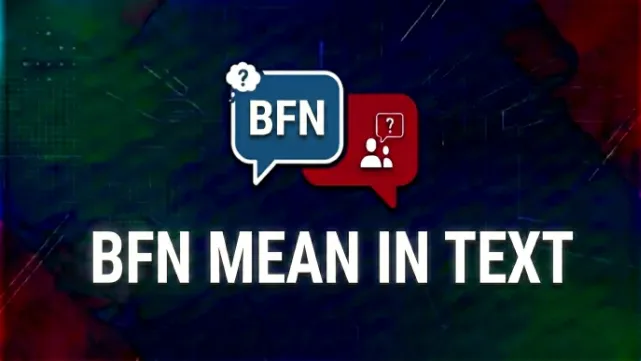 BFN Mean in Text