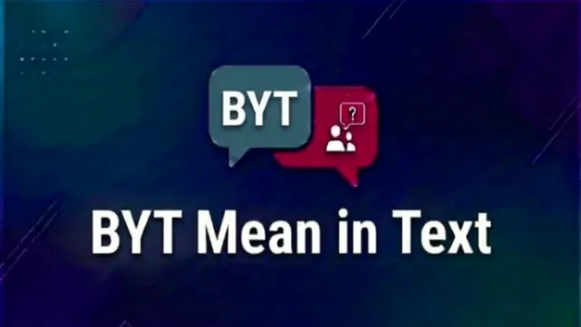 BYT Mean in Text