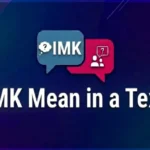 IMK Mean in a Text