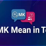 MK Mean in Text From a Girl