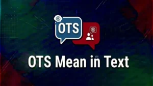 OTS Mean in Text