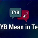 TYB Mean in Text
