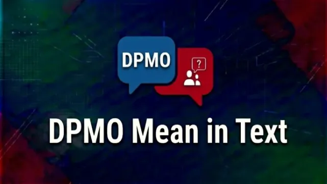 What Do DPMO Mean in Text