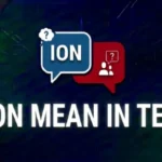What Ion Mean in Text