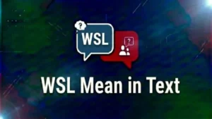 WSL Mean in Text